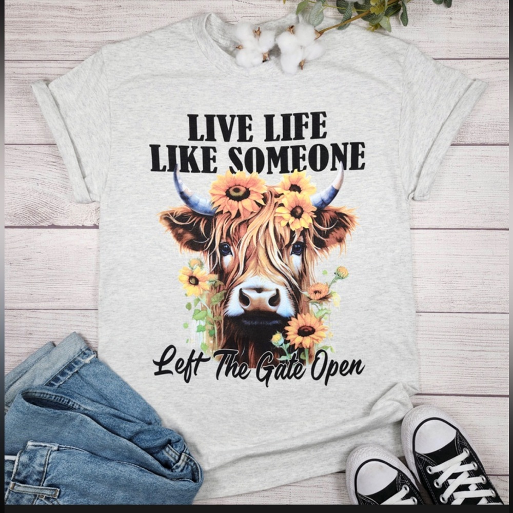 Live Like Someone Left The Gate Open Tshirt